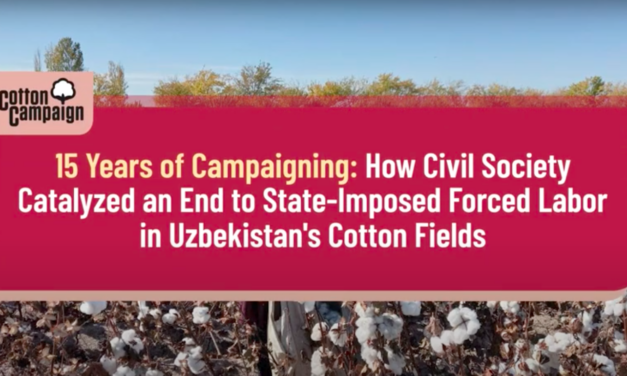 How Civil Society Catalyzed and End to State-Imposed Forced Labor in Uzbekistan’s Cotton Fields